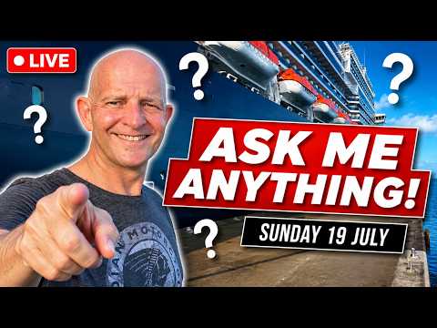 Live Cruise Q&A. Sunday 19 July 2026. 9am PT/ Noon ET/ 5pm UK