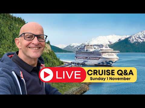 Live Cruise Q&A: Sunday 1 November 2026: 9m PT/ Noon ET/ 5pm UK