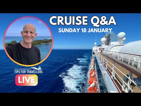 Cruise Q&A Live: Sunday 18 January 2026 : 9am PT / Noon ET/ 5pm UK