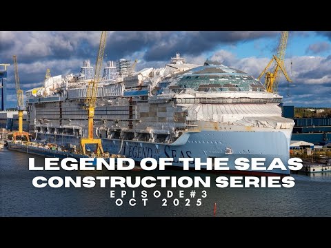 Legend of the Seas Construction Series: Episode 3 – The Making of a Cruise Ship