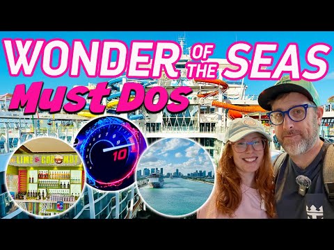 Wonder of the Seas: 10 Things You’ll Regret Missing